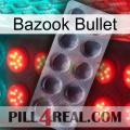 Bazook Bullet 30